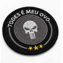PATCH MERCENÁRIOS TODES É MEU OVO COM BORDADO DE ALTA QUALIDADE COM VELCRO DE CONTATO
